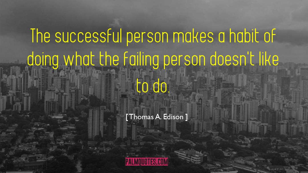 Successful Person quotes by Thomas A. Edison