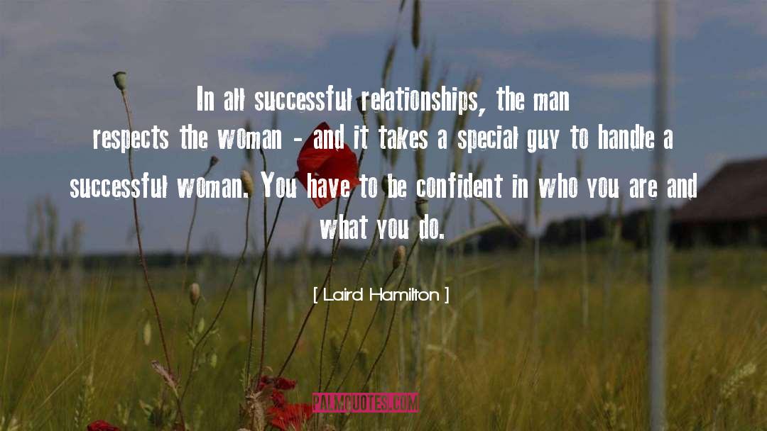 Successful Relationship quotes by Laird Hamilton