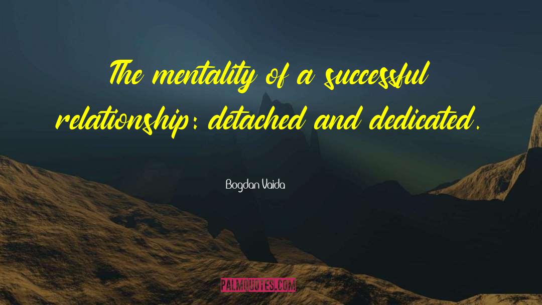 Successful Relationship quotes by Bogdan Vaida