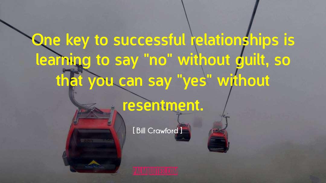 Successful Relationships quotes by Bill Crawford