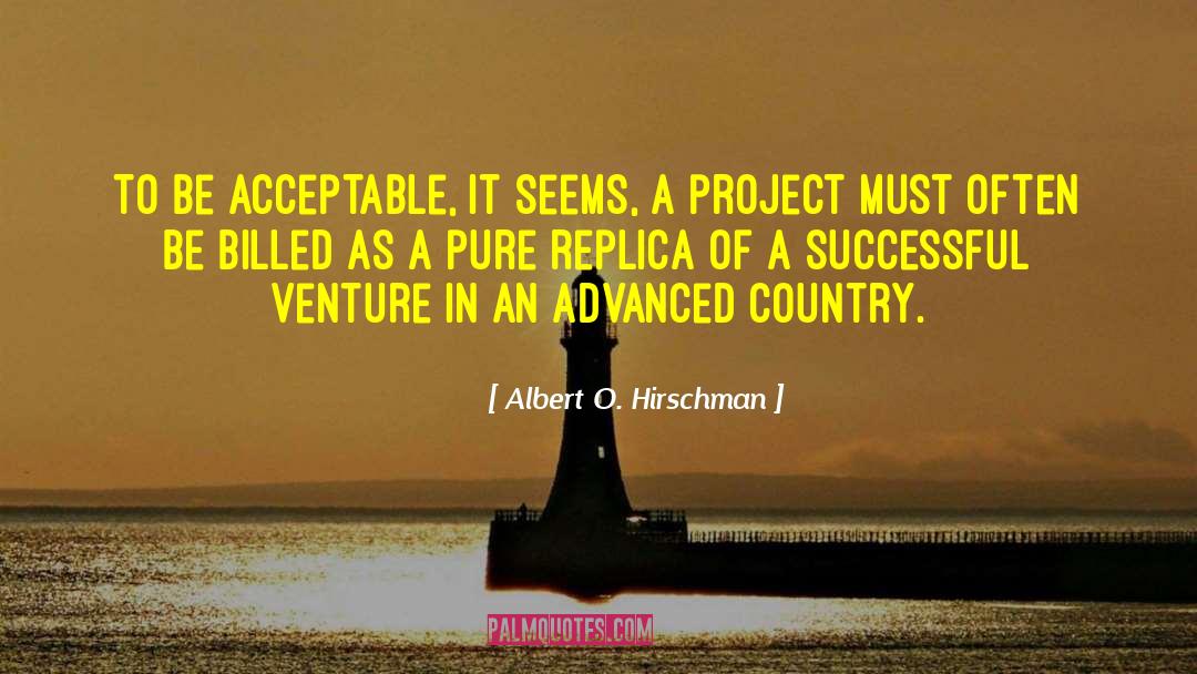 Successful Venture quotes by Albert O. Hirschman