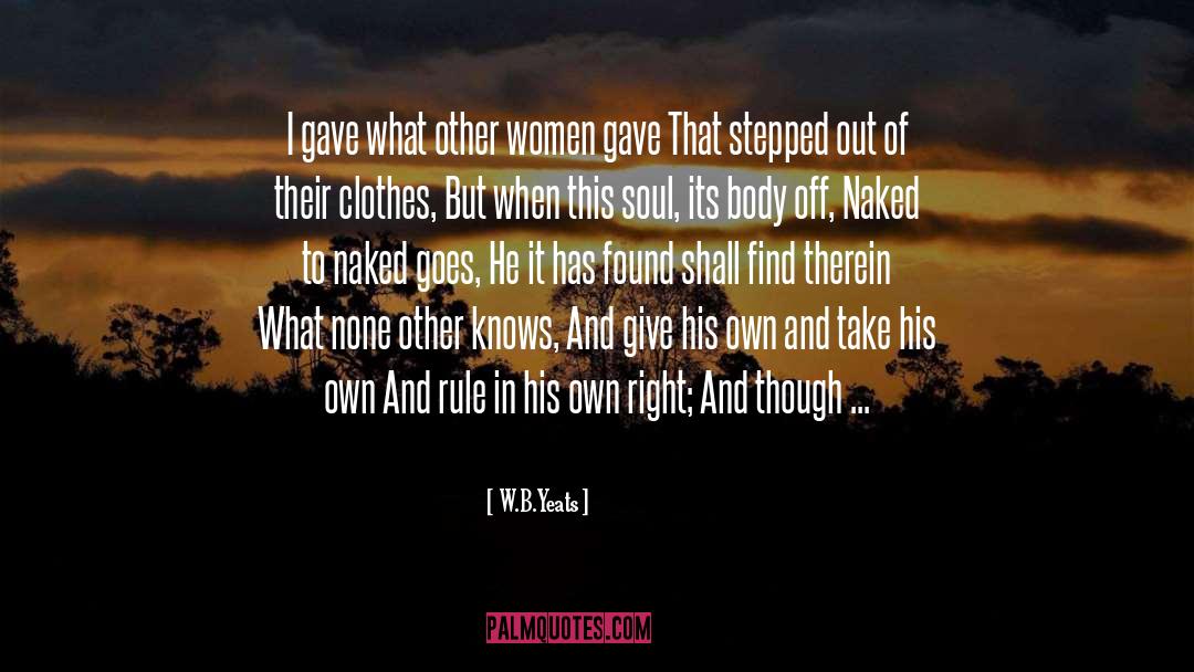 Successful Women quotes by W.B.Yeats