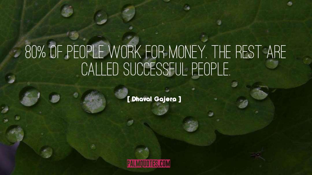 Successful Work quotes by Dhaval Gajera