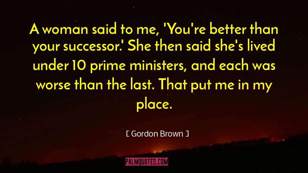 Successor quotes by Gordon Brown
