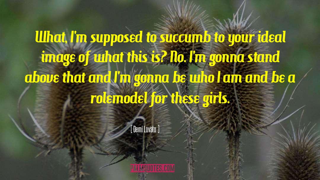 Succumb quotes by Demi Lovato