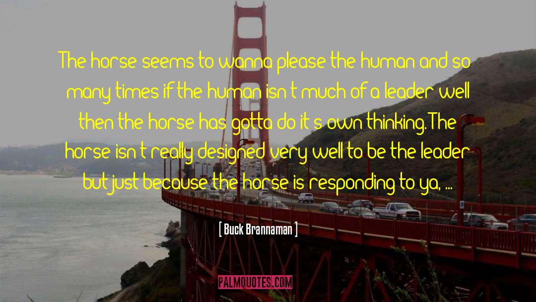 Succumbing quotes by Buck Brannaman