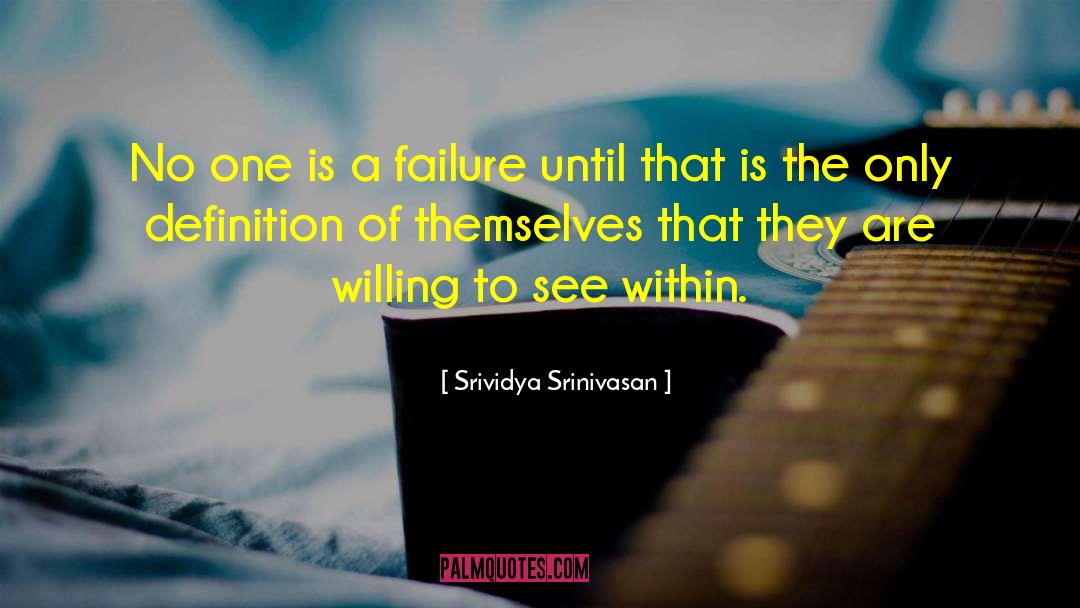 Sucess quotes by Srividya Srinivasan