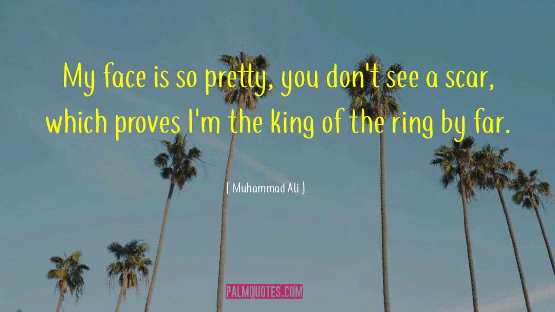 Such A Pretty Face By Cathy Lamb quotes by Muhammad Ali