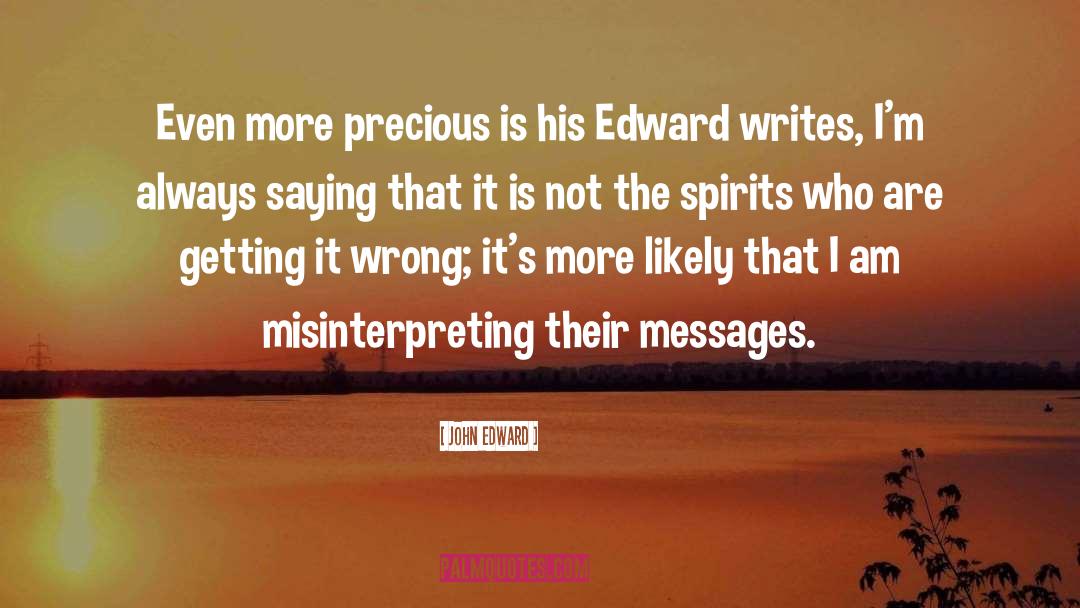 Suczewski Edward quotes by John Edward