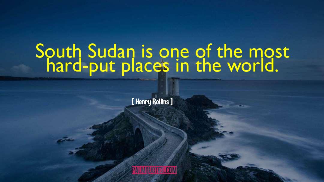 Sudan quotes by Henry Rollins