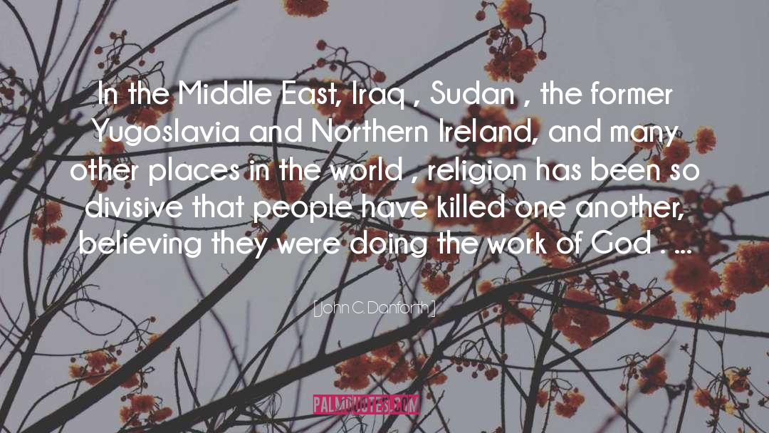 Sudan quotes by John C. Danforth