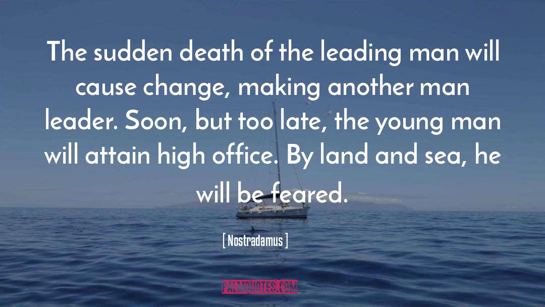 Sudden Death quotes by Nostradamus