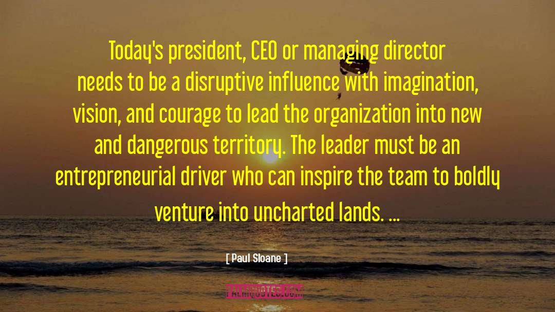 Sudhoff Team quotes by Paul Sloane