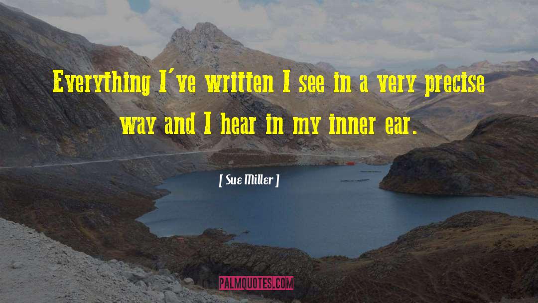 Sue Miller quotes by Sue Miller