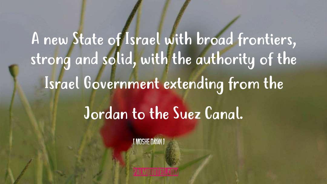 Suez Canal quotes by Moshe Dayan