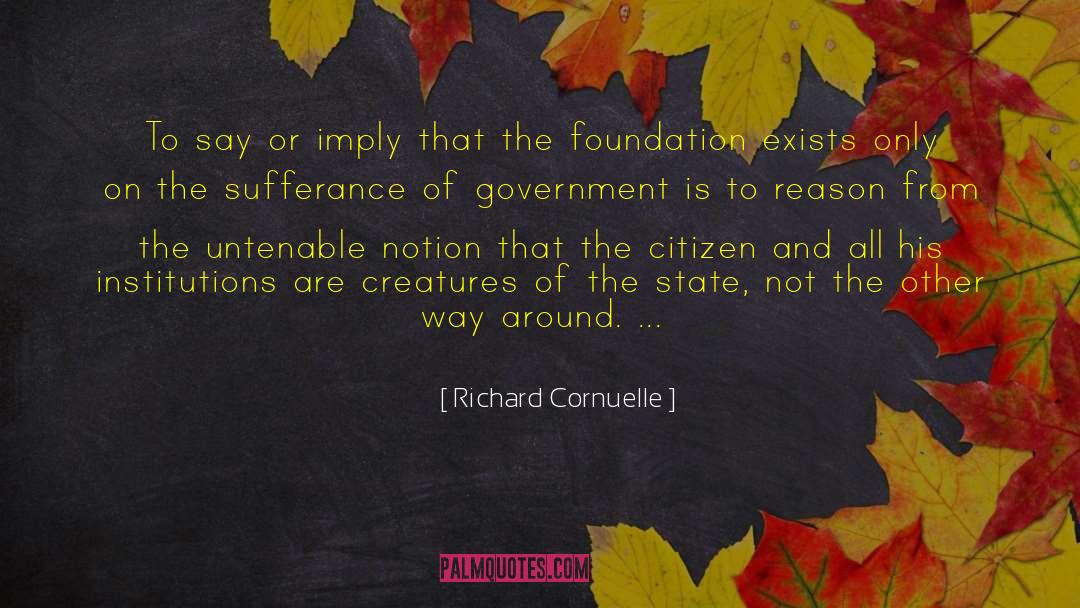 Sufferance quotes by Richard Cornuelle