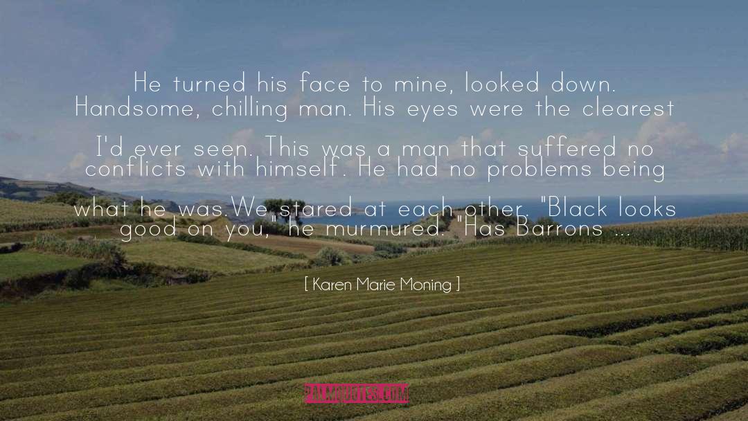 Suffered quotes by Karen Marie Moning