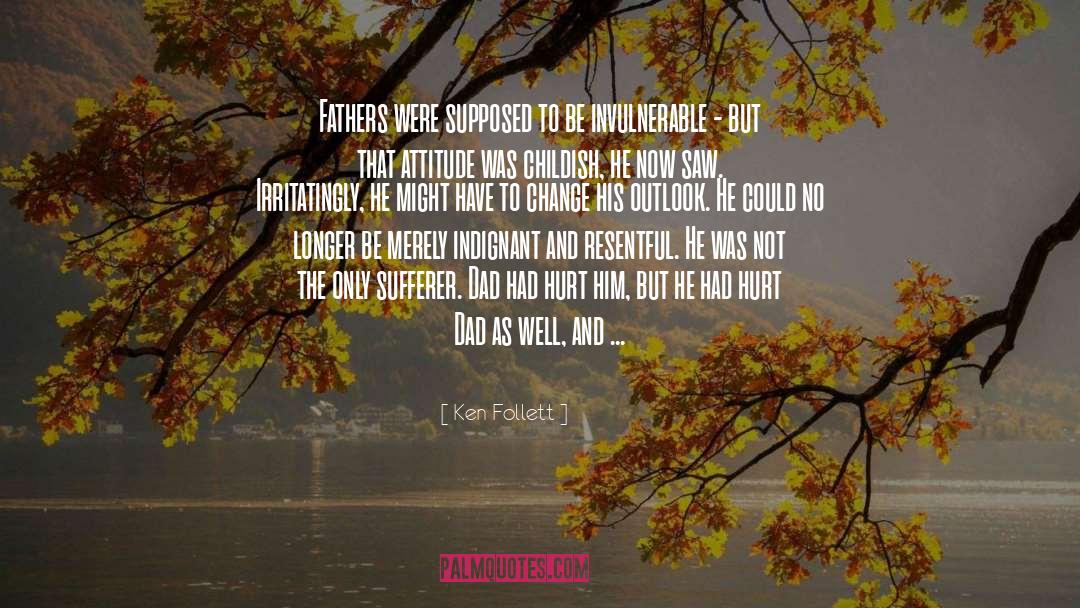 Sufferer quotes by Ken Follett