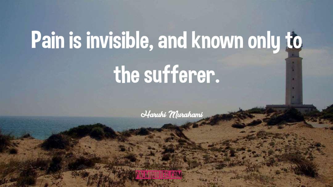 Sufferer quotes by Haruki Murakami
