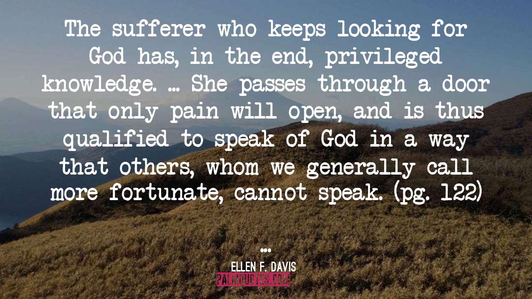 Sufferer quotes by Ellen F. Davis