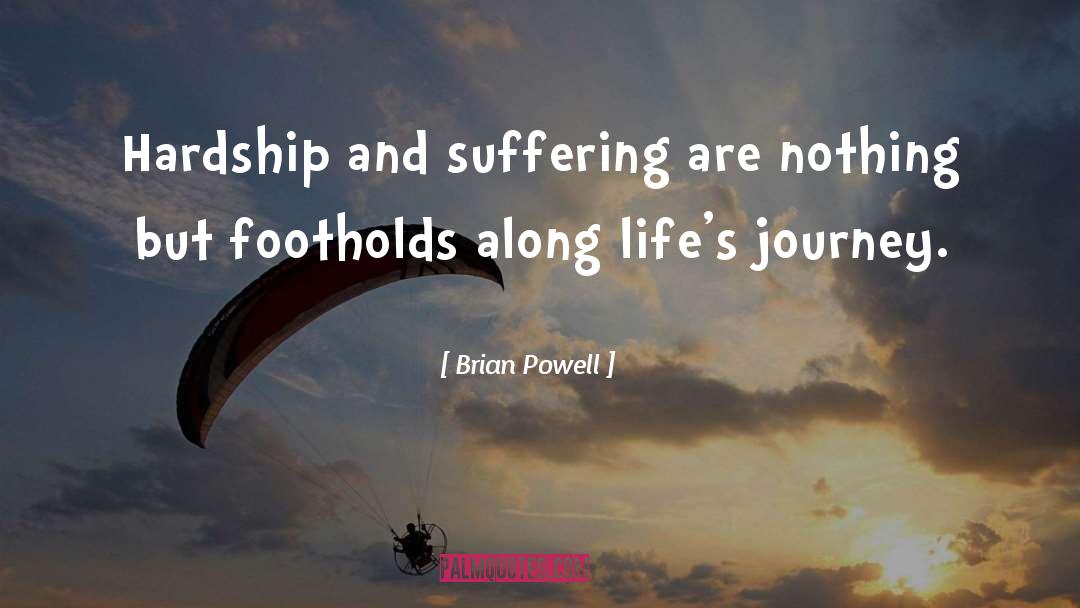 Suffering Artists quotes by Brian Powell
