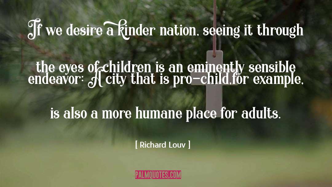 Suffering Children quotes by Richard Louv