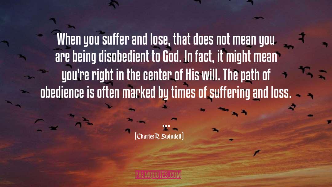 Suffering Pain quotes by Charles R. Swindoll