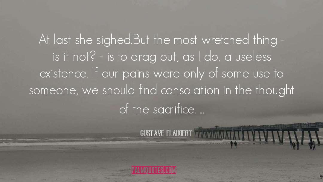 Suffering Pain quotes by Gustave Flaubert