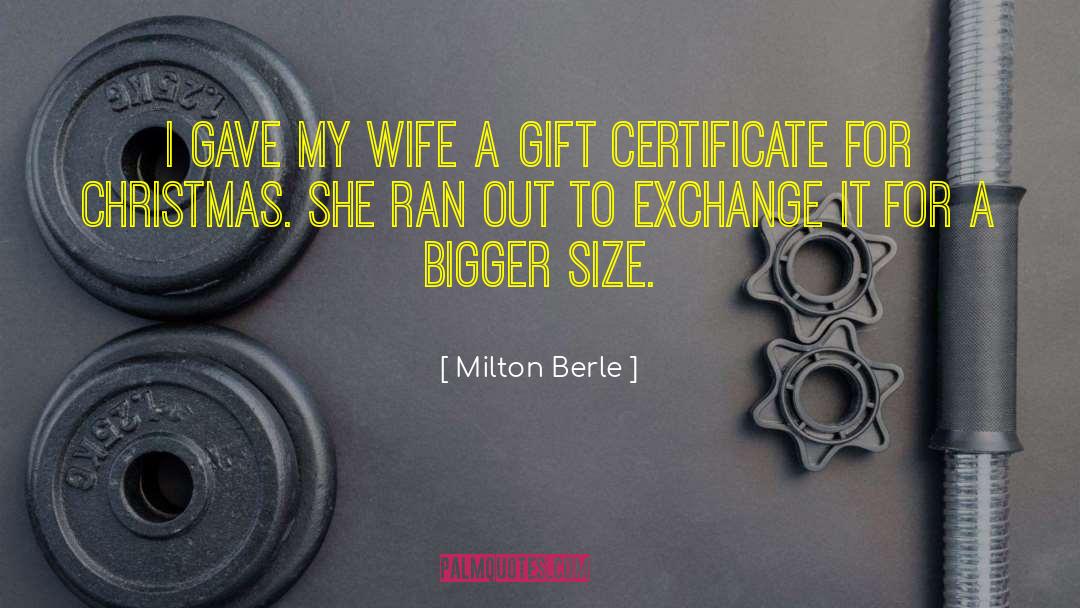 Suffering Wife quotes by Milton Berle