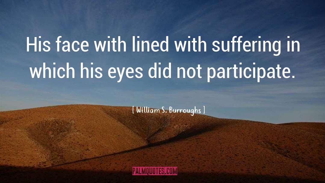 Suffering Wife quotes by William S. Burroughs