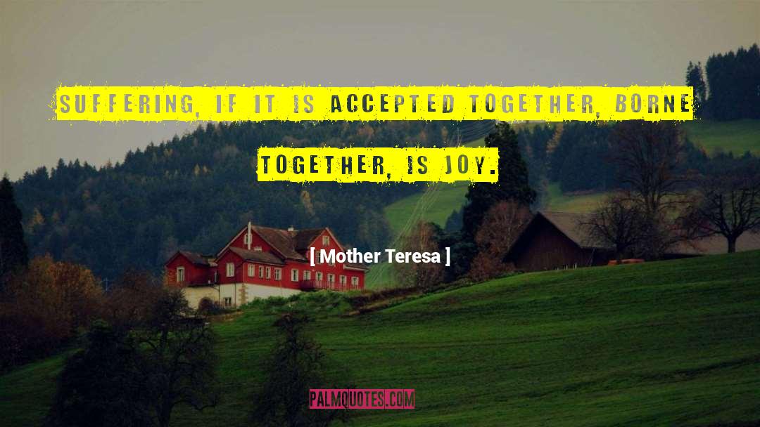 Suffering Wife quotes by Mother Teresa