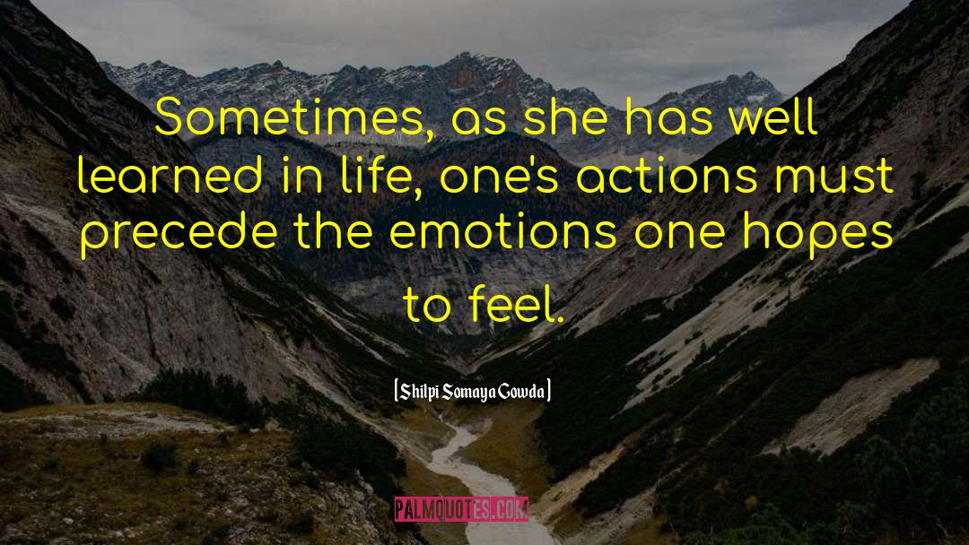 Sufferings In Life quotes by Shilpi Somaya Gowda