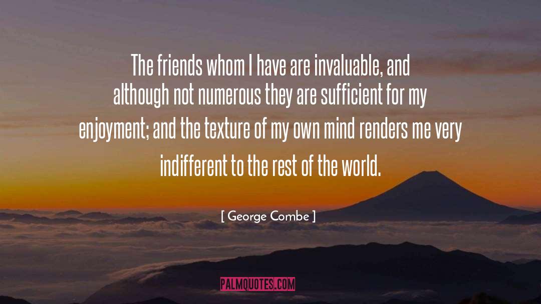Sufficient quotes by George Combe