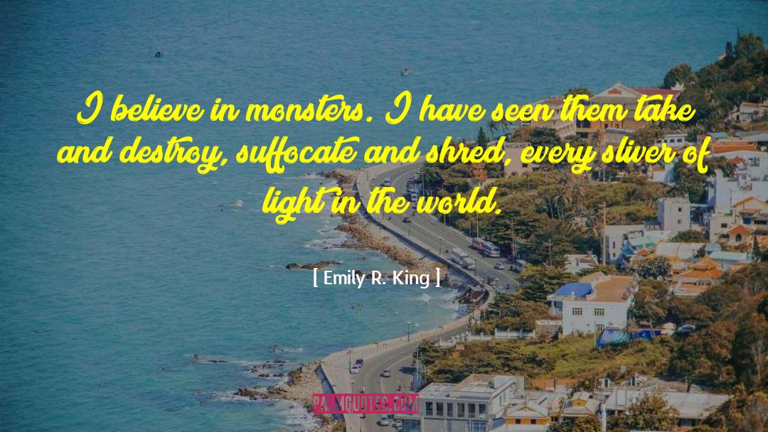 Suffocate quotes by Emily R. King