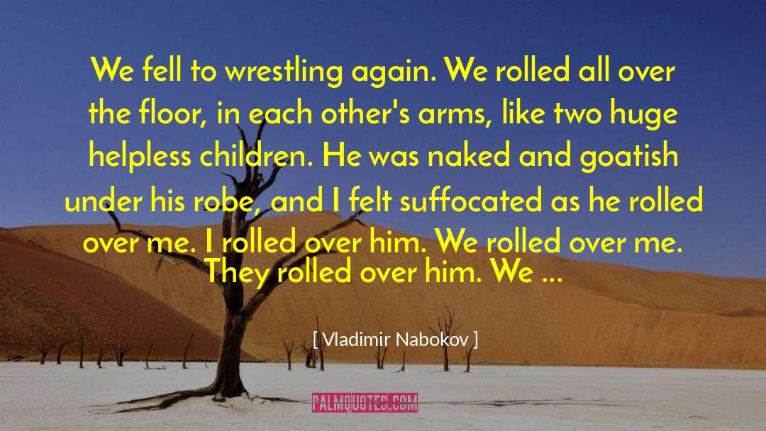 Suffocated quotes by Vladimir Nabokov