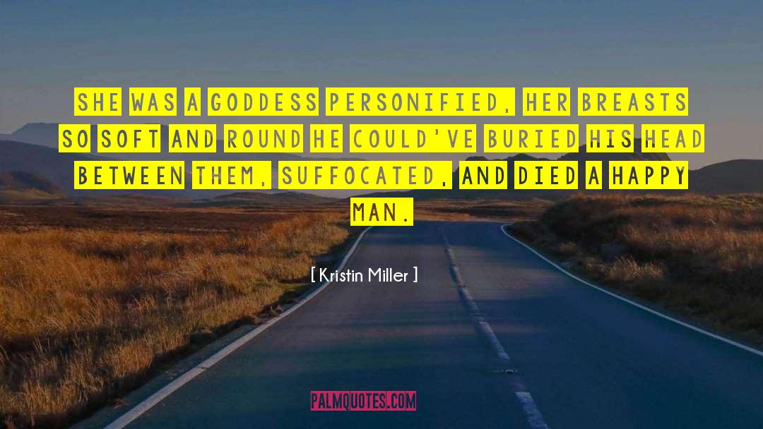 Suffocated quotes by Kristin Miller