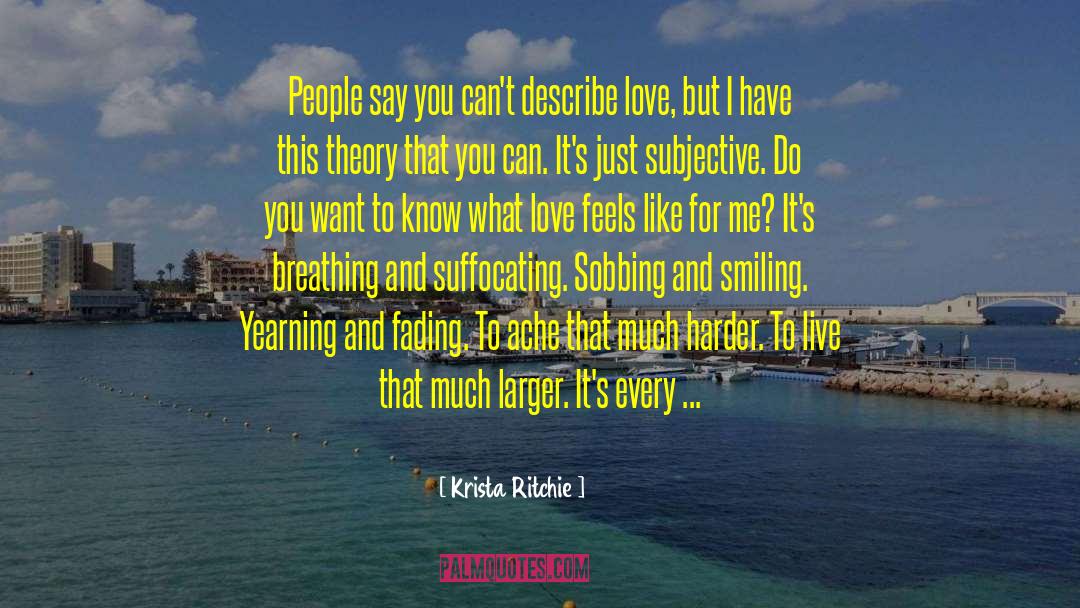 Suffocating quotes by Krista Ritchie