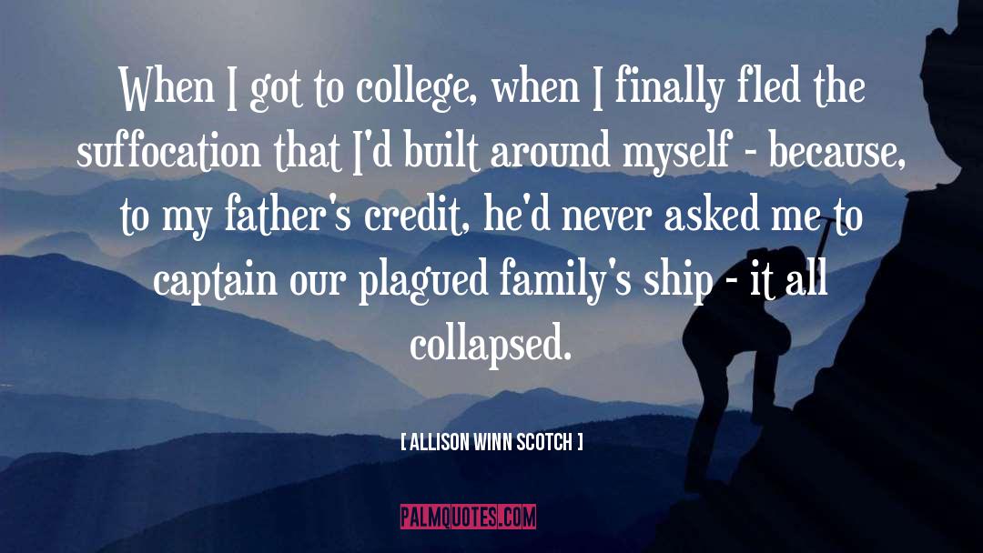 Suffocation quotes by Allison Winn Scotch