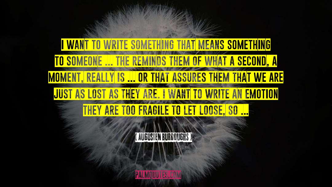 Suffocation quotes by Augusten Burroughs