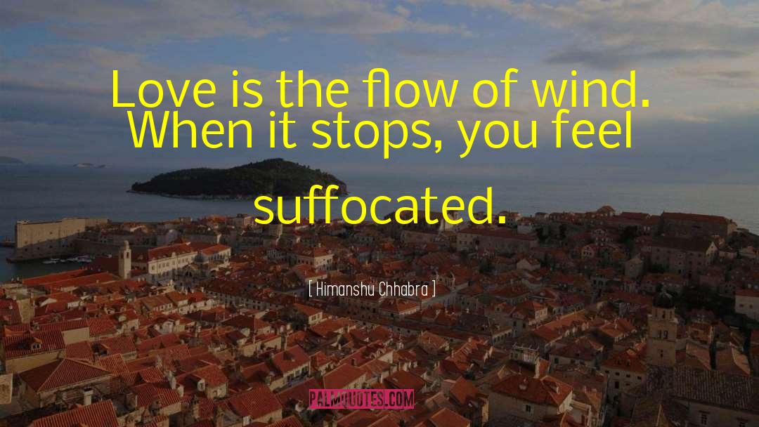 Suffocation quotes by Himanshu Chhabra