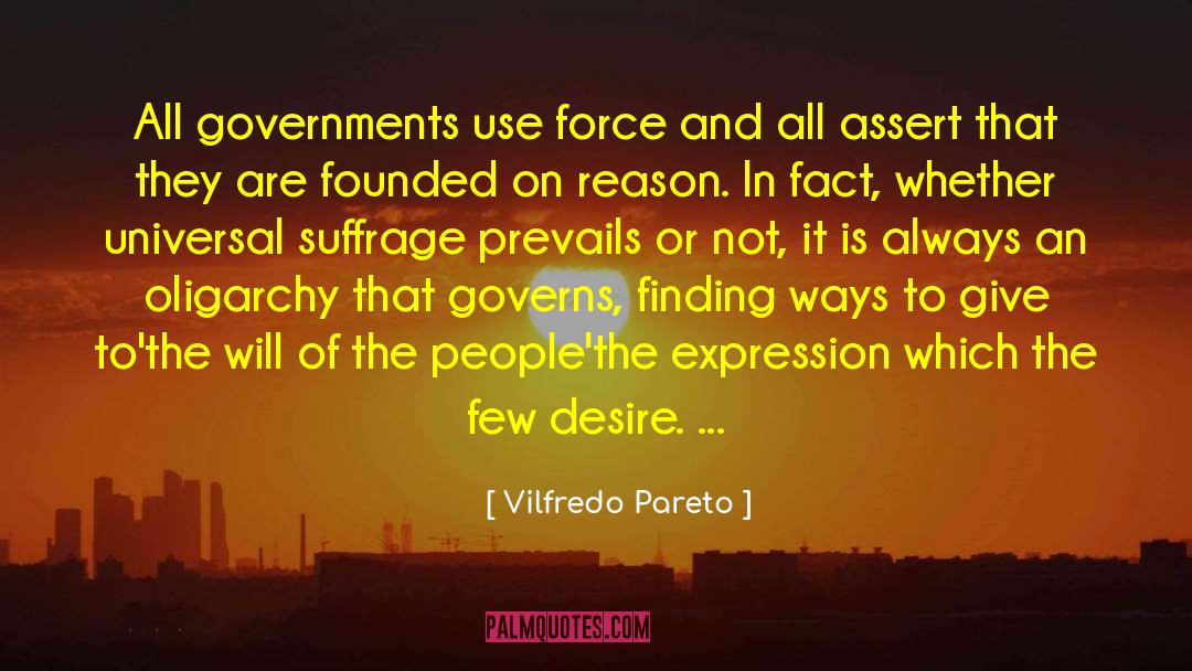 Suffrage quotes by Vilfredo Pareto