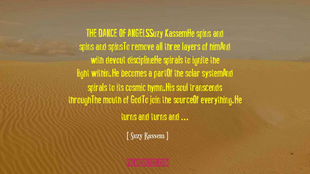 Sufi Dancer quotes by Suzy Kassem