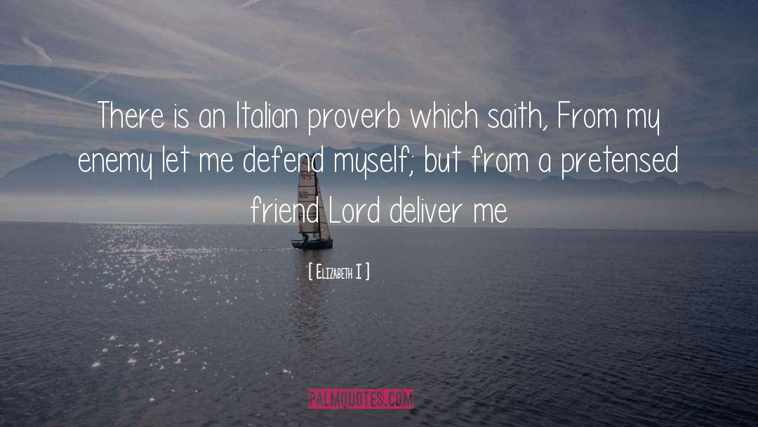 Sufi Proverb quotes by Elizabeth I