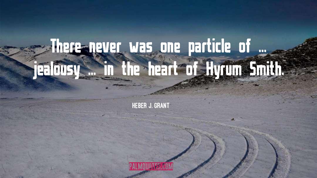 Sufi The Heart quotes by Heber J. Grant