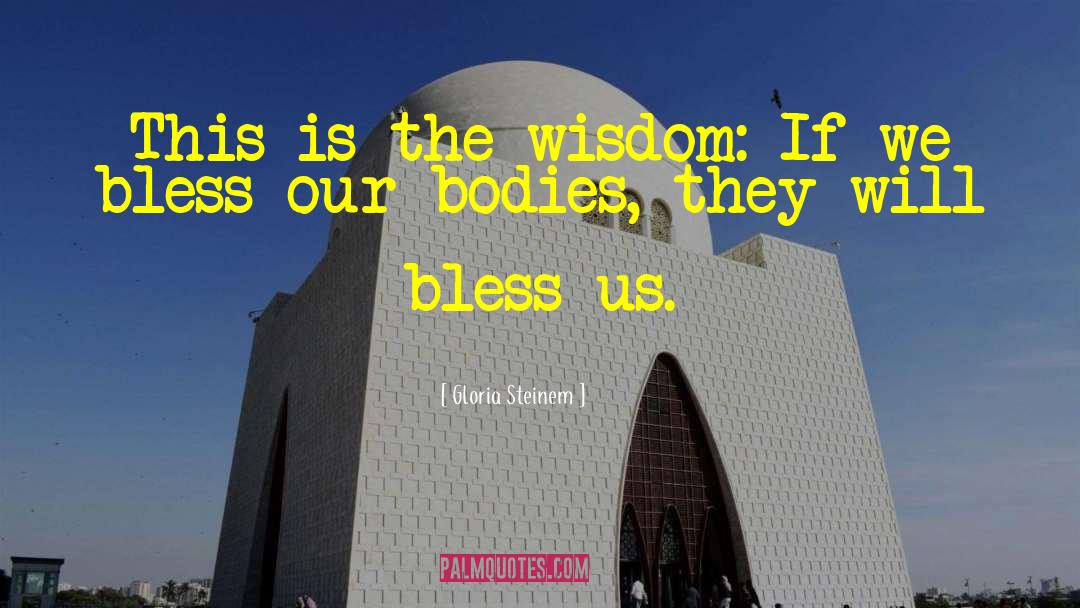 Sufi Wisdom quotes by Gloria Steinem