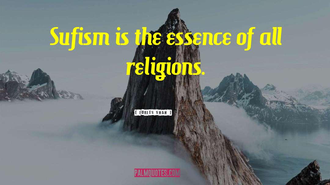 Sufism quotes by Idries Shah