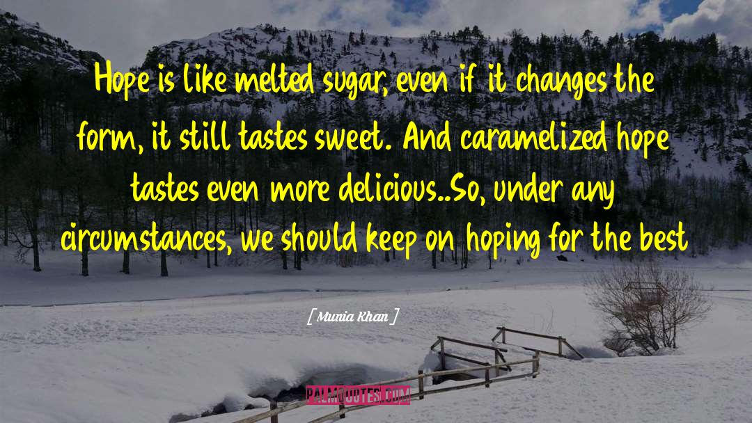 Sugar And Theo quotes by Munia Khan
