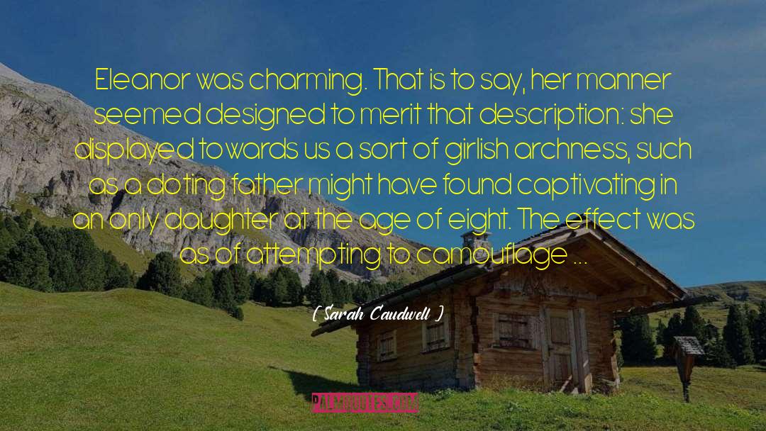 Sugar Coating quotes by Sarah Caudwell