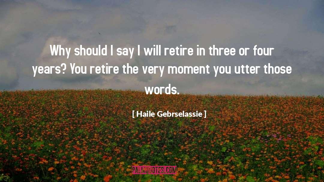 Sugar Coating Words quotes by Haile Gebrselassie