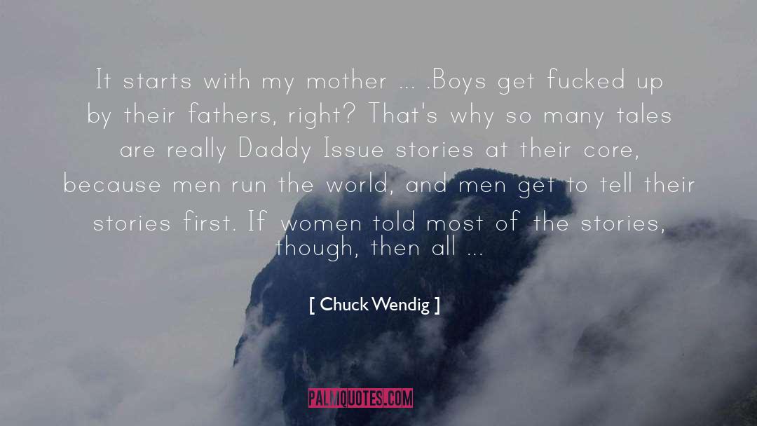 Sugar Daddy quotes by Chuck Wendig